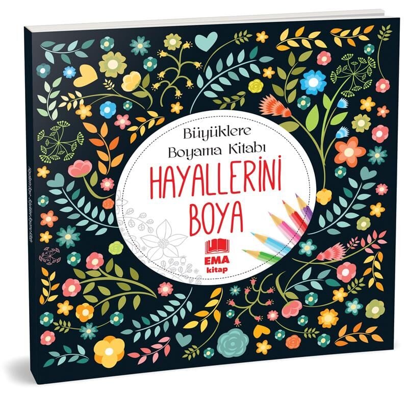 Ema Kitap Büyüklere Boyama Kitabı Hayallerini Boya Mandala