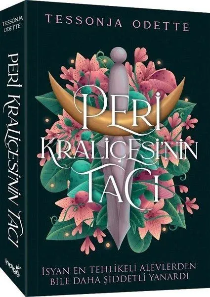 İndigo Kitap Peri Kraliçesi'nin Tacı - Tessonja Odette