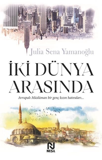İki Dünya Arasında /Nesil
