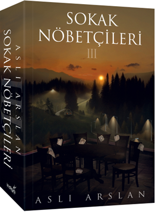 İndigo Kitap Sokak Nöbetçileri 3 - Karton Kapak - Aslı Arslan