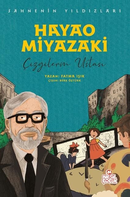 Nesil Çocuk Hayao Miyazaki - Sahnenin Yıldızları