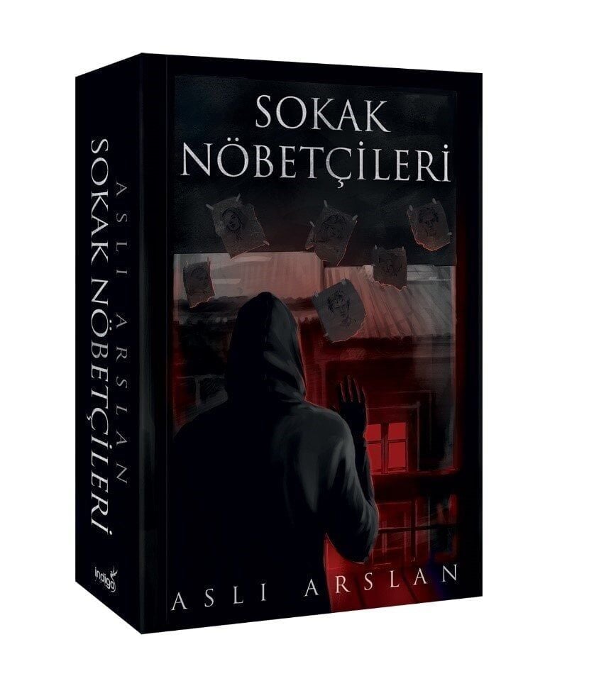 İndigo Kitap Sokak Nöbetçileri - Ciltsiz - Aslı Arslan