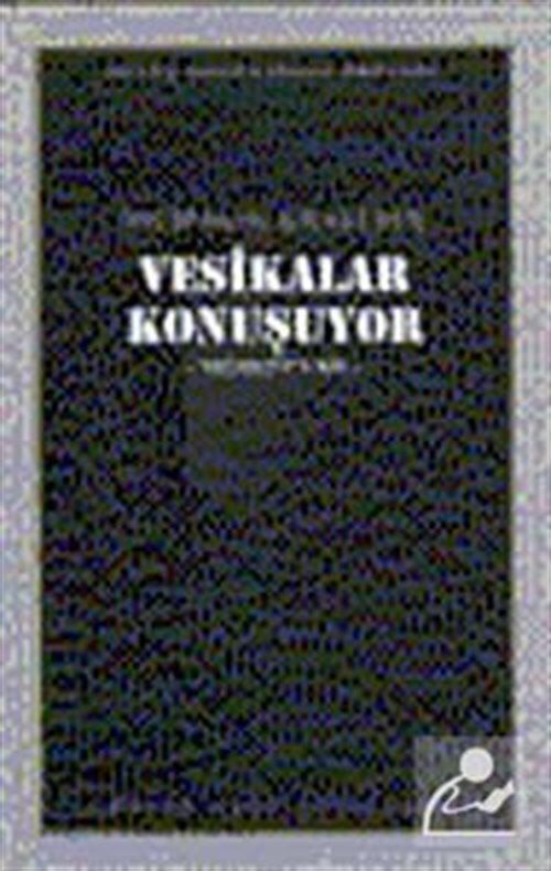 Büyük Doğu Yayınları Vesikalar Konuşuyor