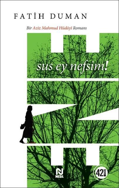 Nesil Yayınları Ene (Sus Ey Nefsim!) /Nesil