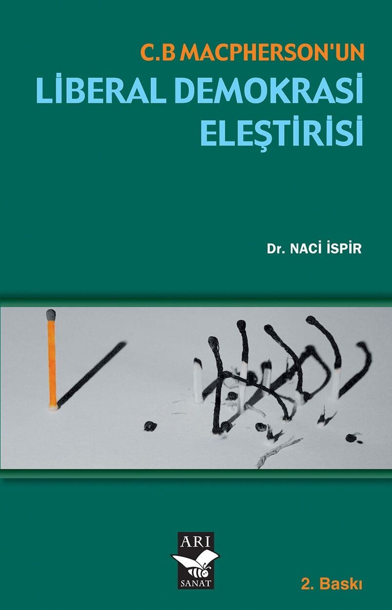 C.B. Macphersonun Liberal Demokrasi Eleştirisi / Dr. Naci İspir
