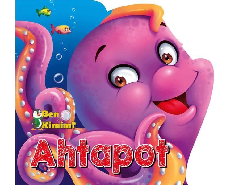 Parıltı Yayıncılık Ben Kimim Ahtapot