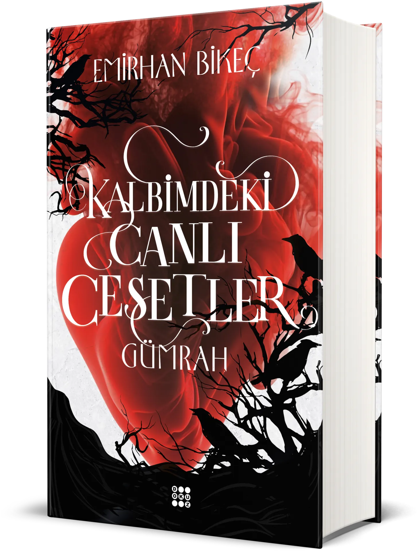 Dokuz Yayınları Kalbimdeki Canlı Cesetler Gümrah (Ciltli)