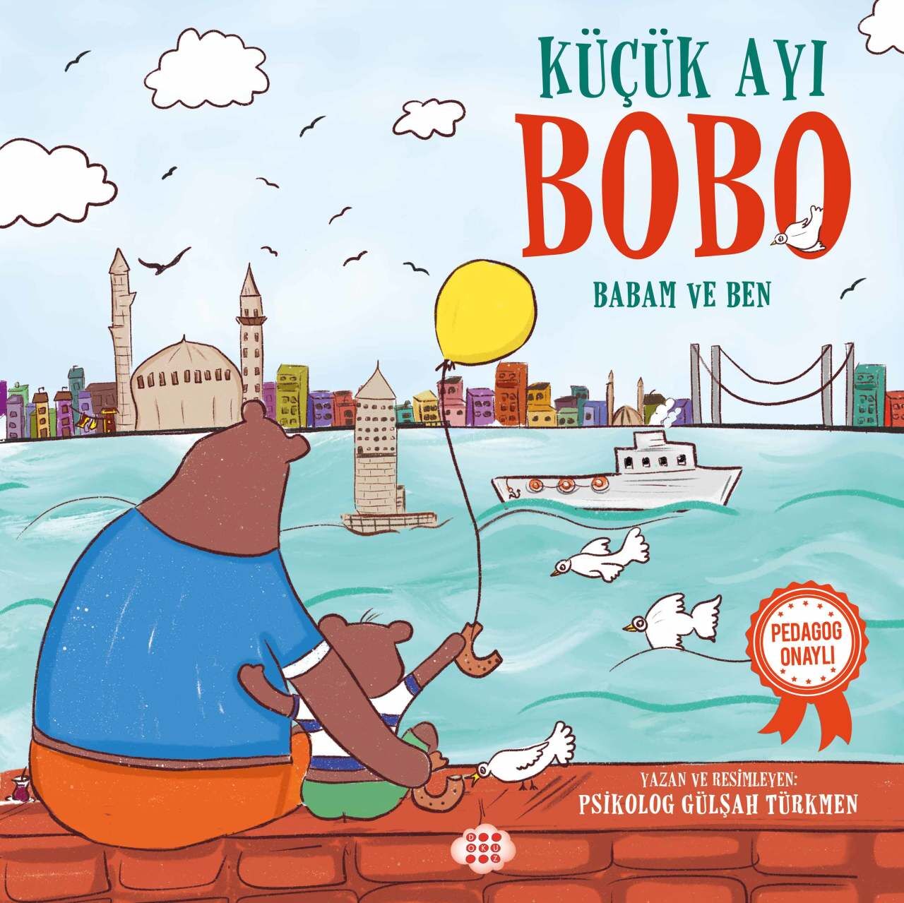 Küçük Ayı Bobo Babam Ve Ben