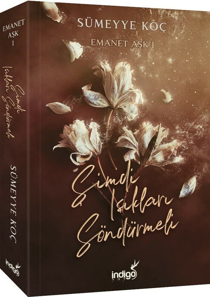 Emanet Aşk 1 - Şimdi Işıkları Söndürmeli - Ciltsiz