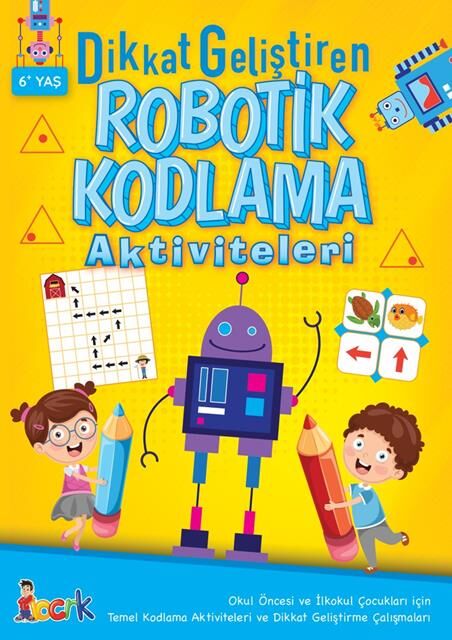 Bıcırık Yayınları Dikkat Geliştiren Robotik Kodlama Aktiviteleri