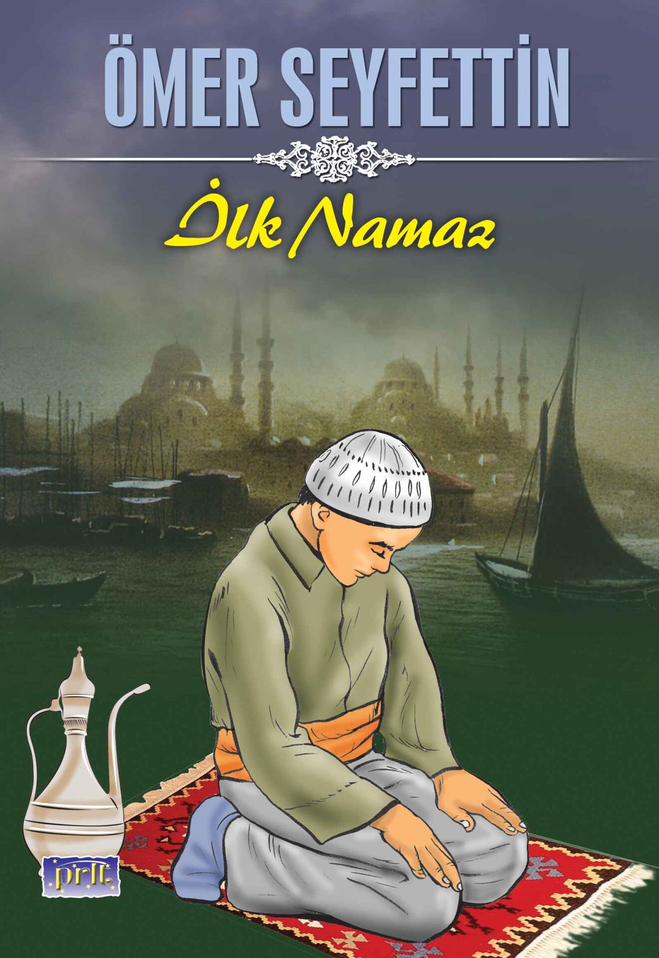 Parıltı Yayıncılık İlk Namaz