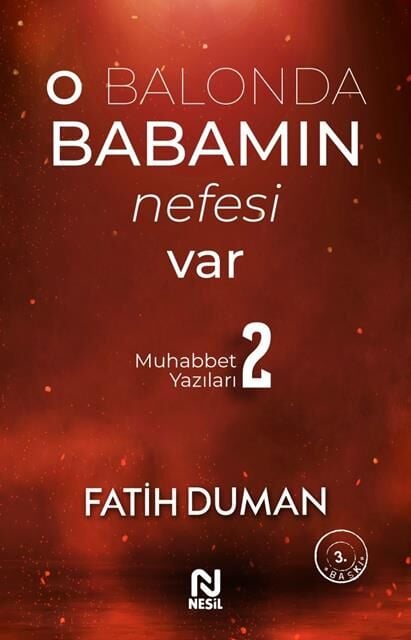 Nesil Yayınları O Balonda Babamın Nefesi Var (2) /Nesil