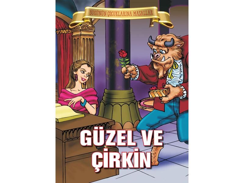 Parıltı Yayıncılık Bugünün Çocuklarına Masallar Güzel Ve Çirkin