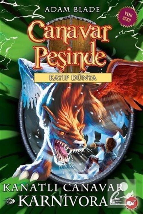 Canavar Peşinde 42 - Kanatlı Canavar Karnivora