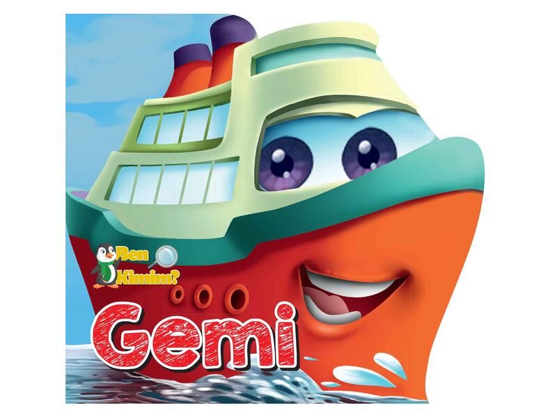 Parıltı Yayıncılık Ben Kimim Gemi