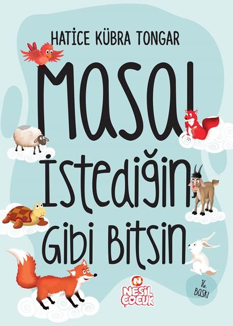 Nesil Çocuk Masal İstediğin Gibi Bitsin