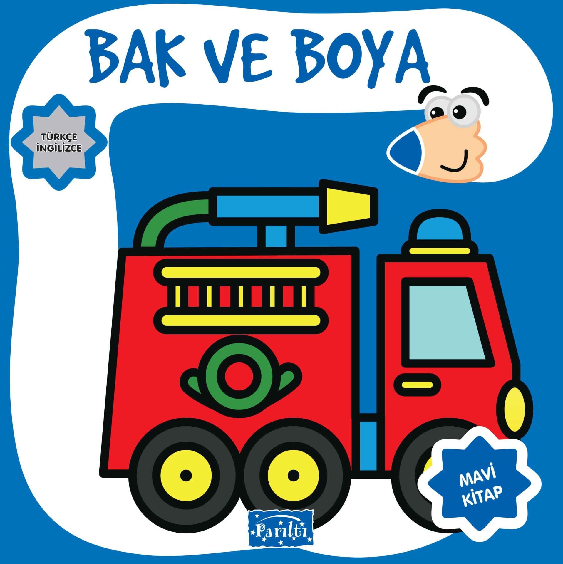 Parıltı Yayıncılık Bak Ve Boya Türkçe İngilizce Mavi Kitap