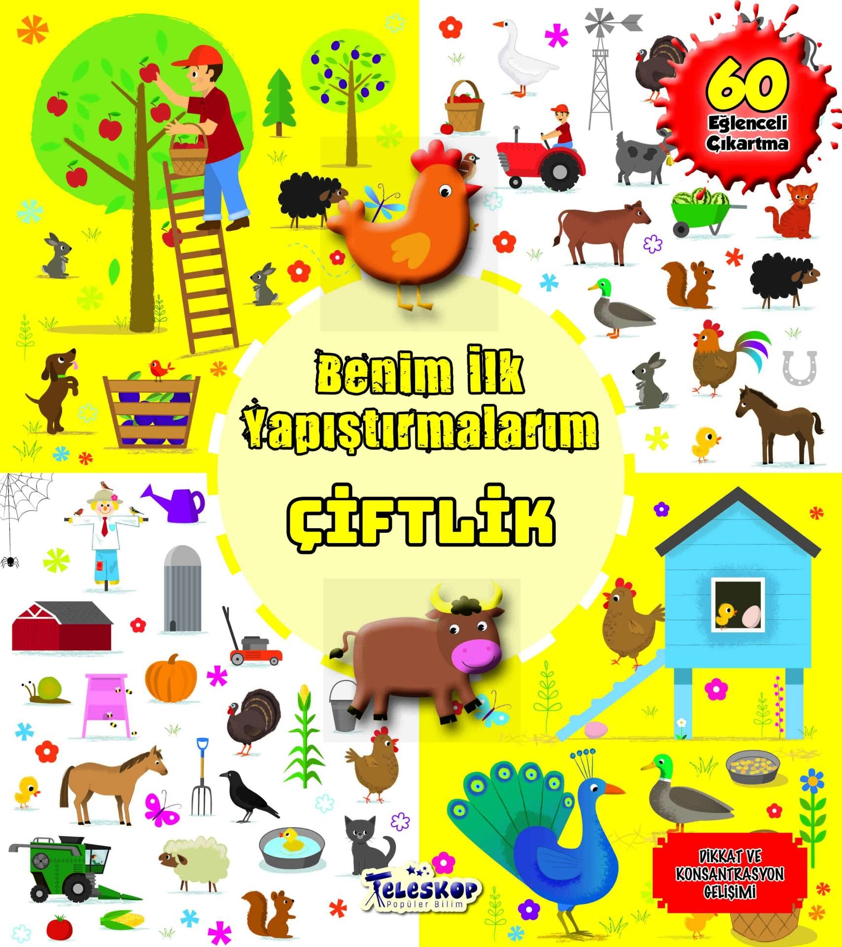 Teleskop Benim İlk Yapıştırmalarım  Çiftlik