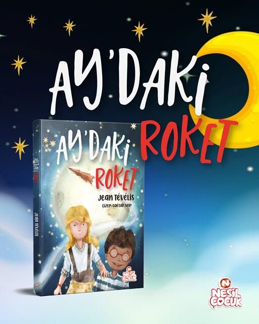 Nesil Çocuk Yayınları Ay'Daki Roket