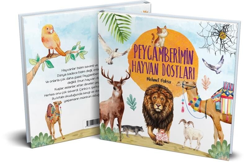 Nesil Çocuk Peygamberimin Hayvan Dostları