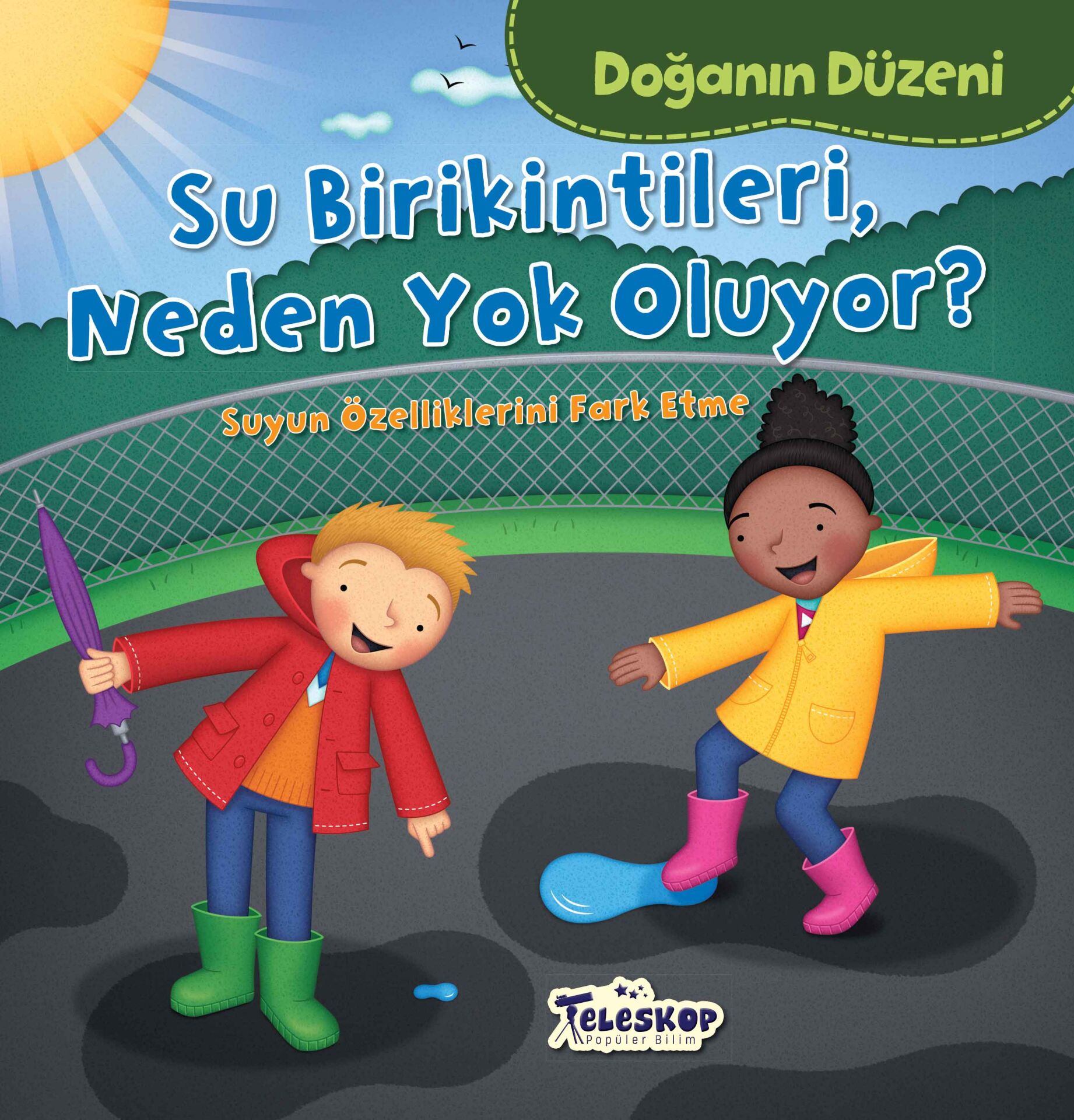 Teleskop Doğanın Düzeni Su Birikintileri Neden Yok Oluyor