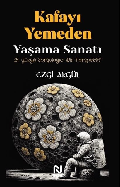 Nesil Yayınları Kafayı Yemeden Yaşama Sanatı