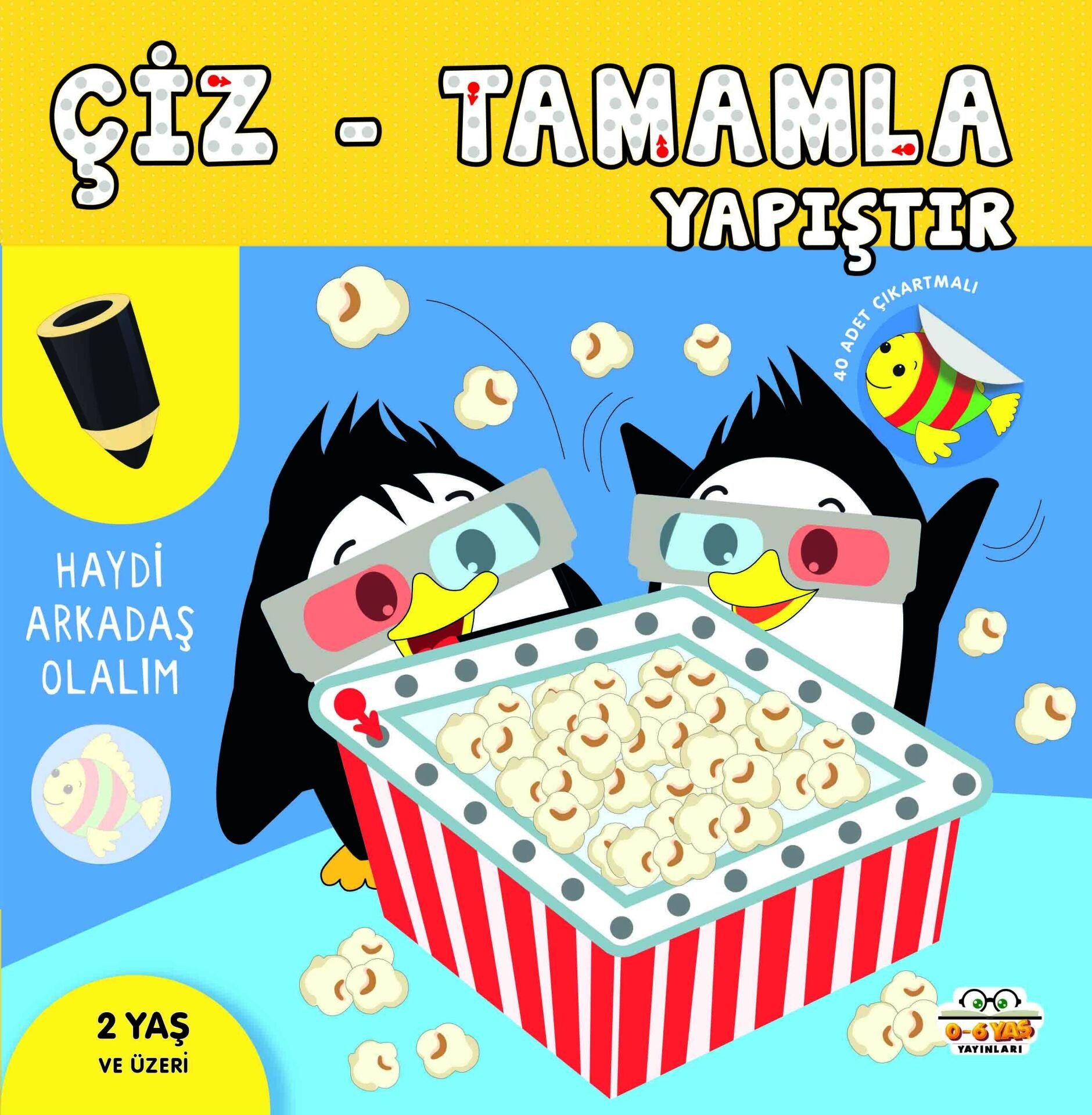 0-6 Yaş Yayınları Çiz  Tamamla  Yapıştır Haydi Arkadaş Olalım