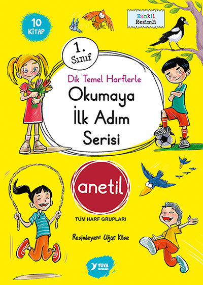 Yuva Yayınları 1.Sınıf Dik Temel Harflerle Okumaya İlk Adım Serisi Anetil (10 Kitap) 2026