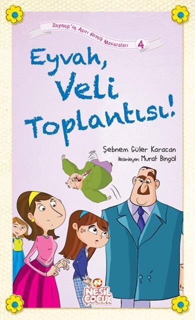 Nesil Çocuk Eyvah  Veli Toplantısı Zeynep Serisi-1