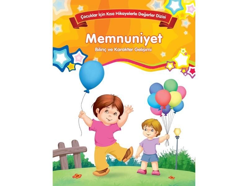 Parıltı Yayıncılık Bilinç Ve Karakter Dizisi Memnuniyet