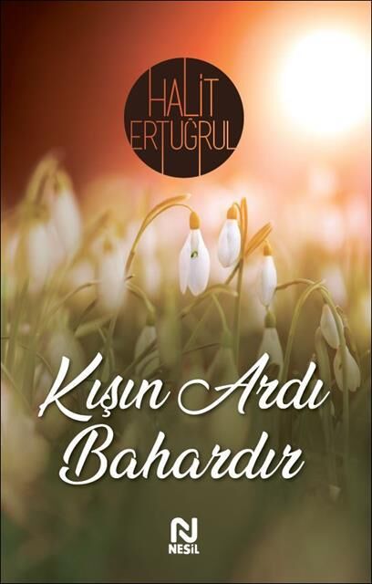 Nesil Yayınları Kışın Ardı Bahardır /Nesil