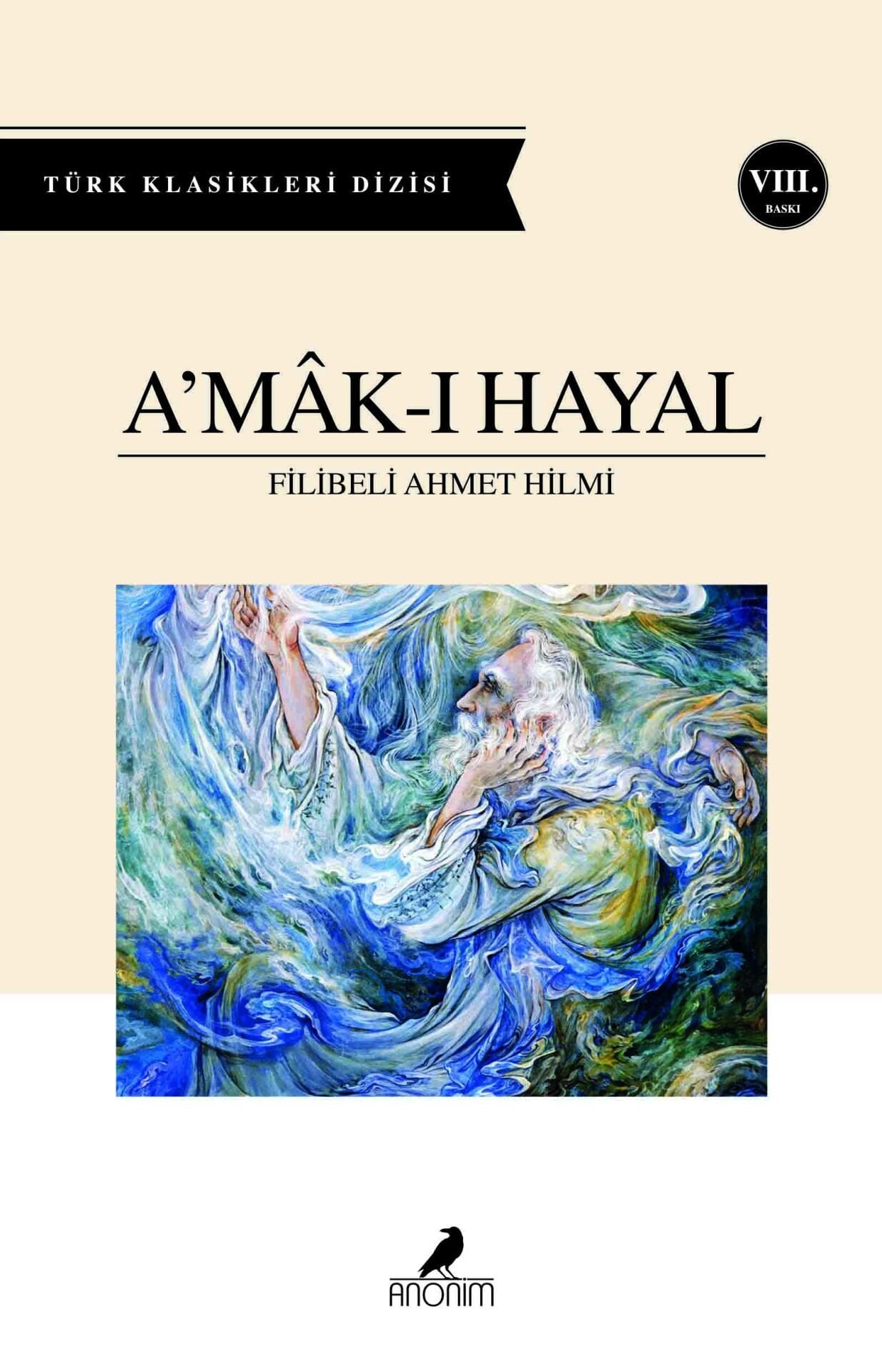 Anonim Yayıncılık Amak-I Hayal