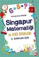 Singapur Matematiği ve Zeka Oyunları 2. sınıf