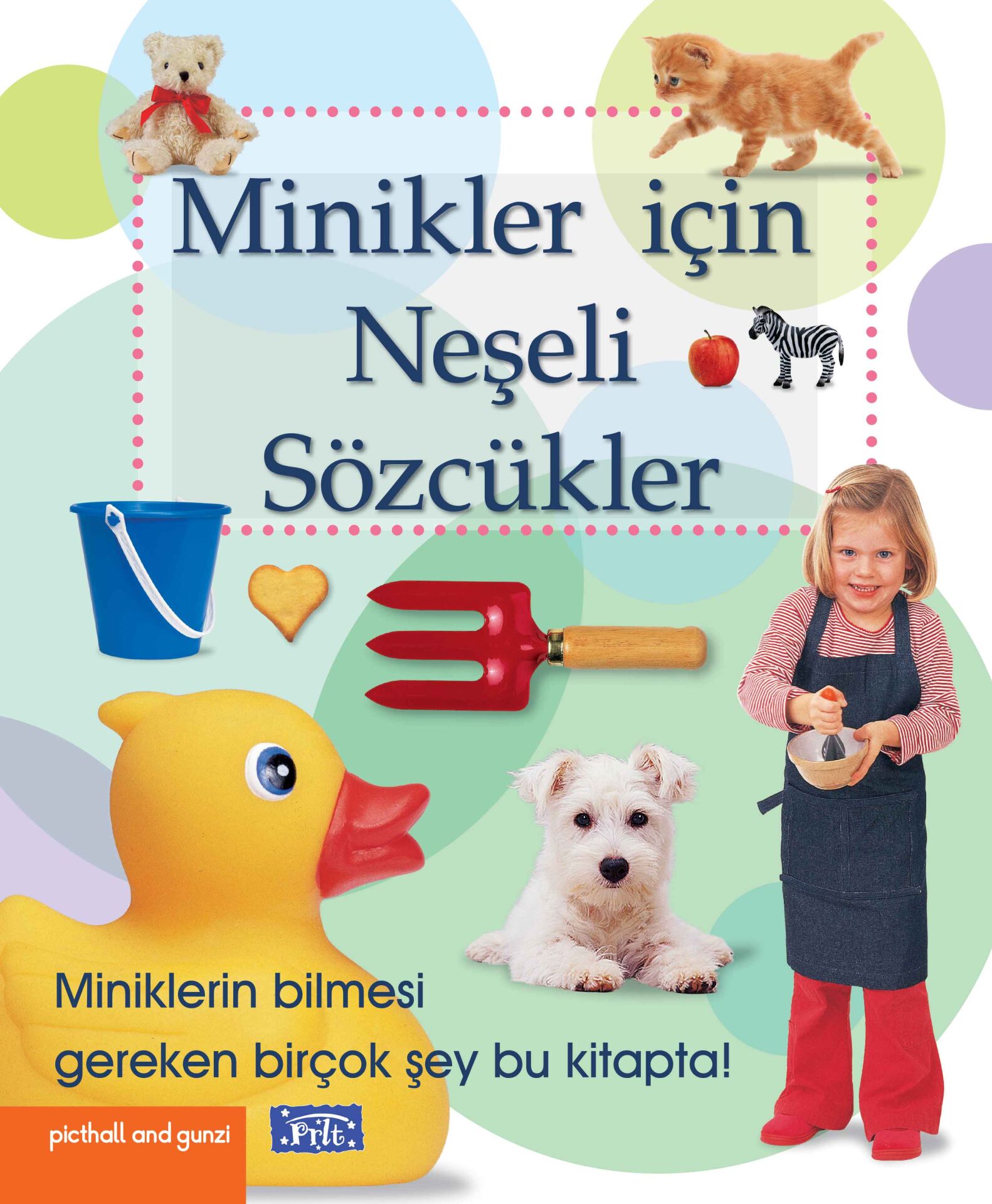 Parıltı Yayıncılık Minikler İçin Neşeli Sözcükler