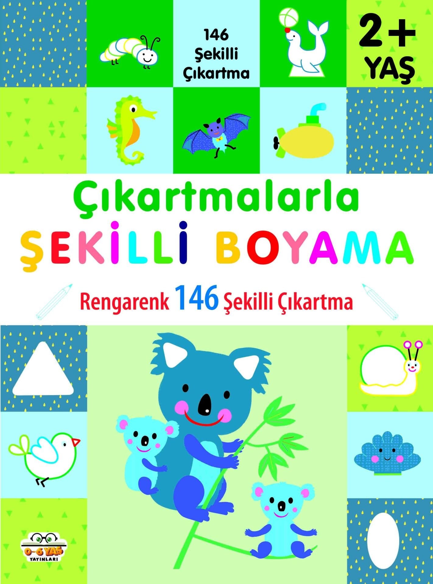 0-6 Yaş Yayınları Çıkartmalarla Şekilli Boyama  Rengarenk 146 Şekilli Çıkartma 2+Yaş