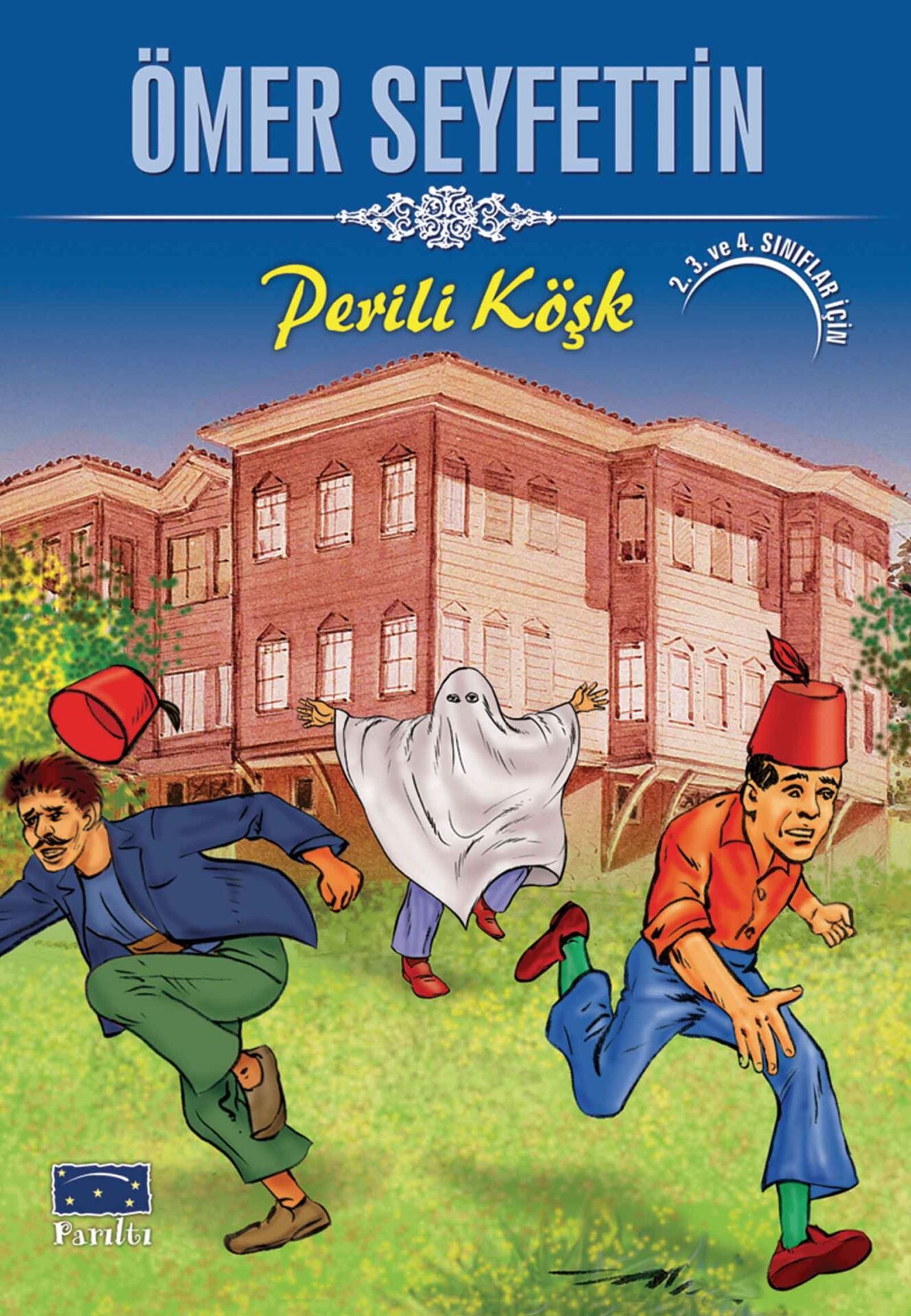 Parıltı Yayıncılık Perili Köşk