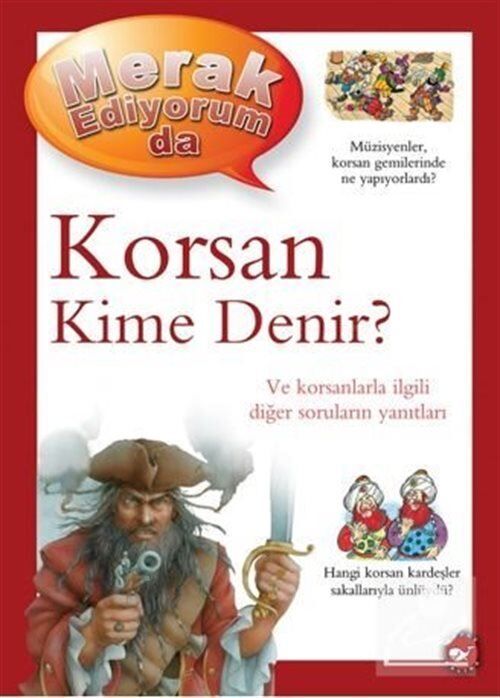Merak Ediyorum Da - Korsan Kime Denir?