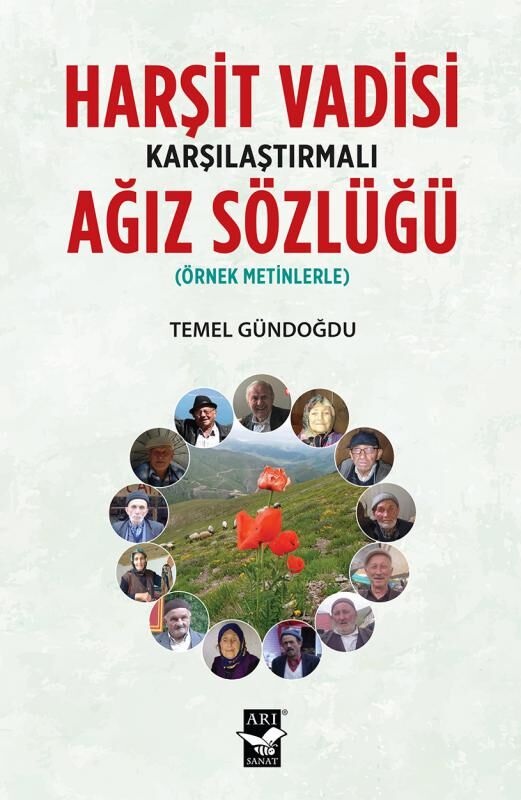 Harşit Vadisi Karşılaştırmalı Ağız Sözlüğü / Temel Gündoğdu