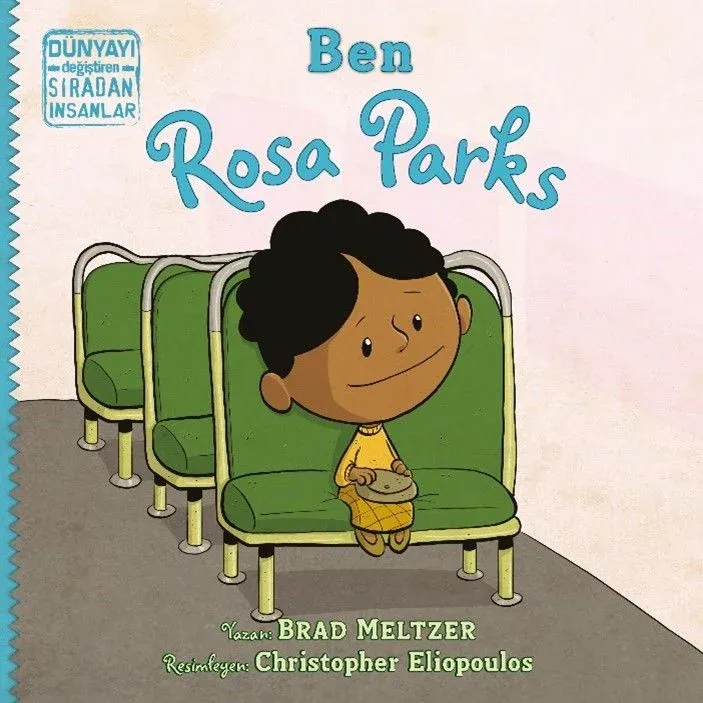 İndigo Çocuk Ben Rosa Parks - Brad Meltzer