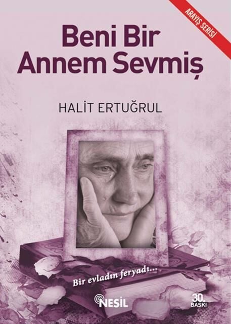Nesil Yayınları Beni Bir Annem Sevmiş /Nesil