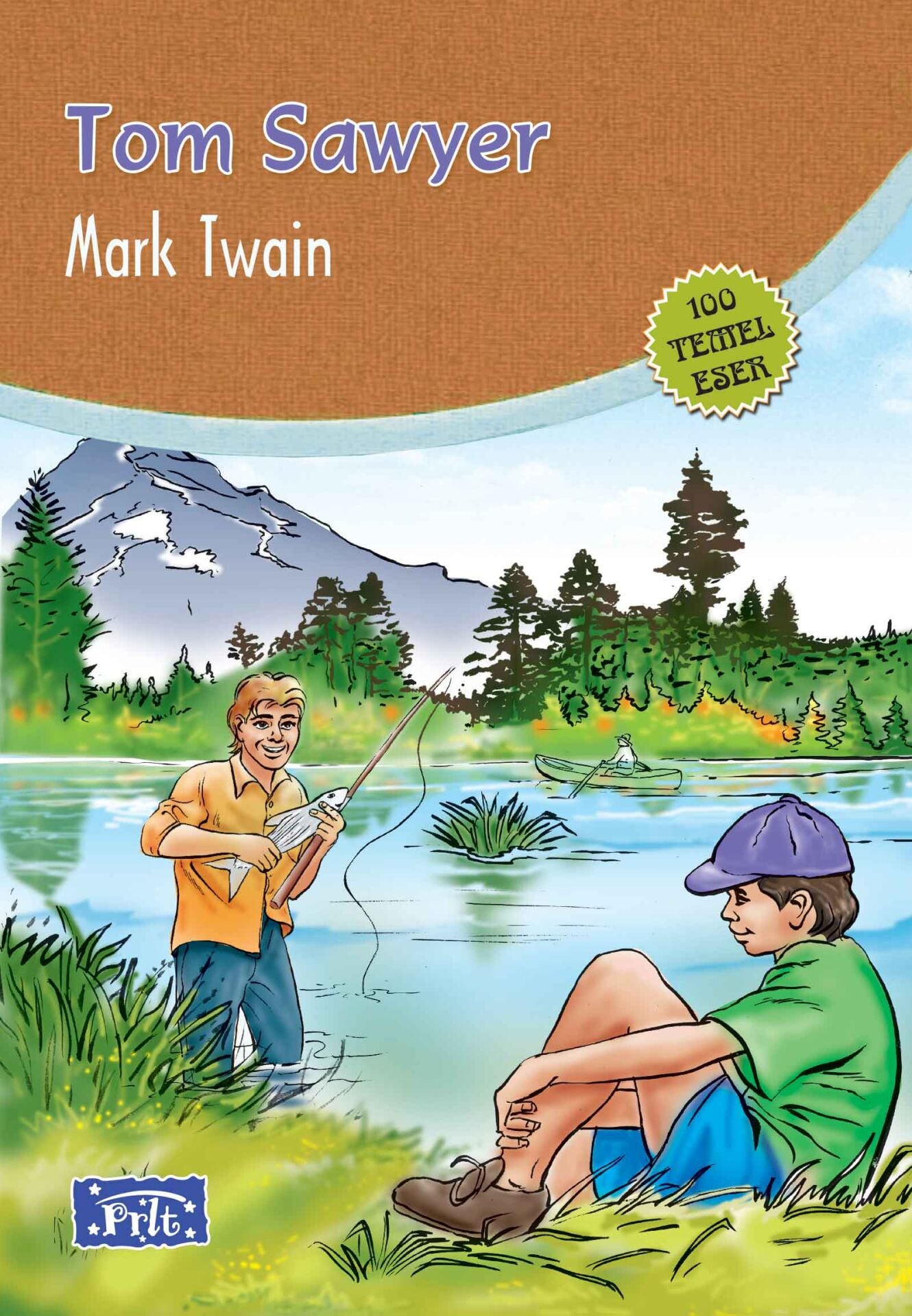 Parıltı Yayıncılık Tom Sawyer / 100 Temel Eser-İlköğretim