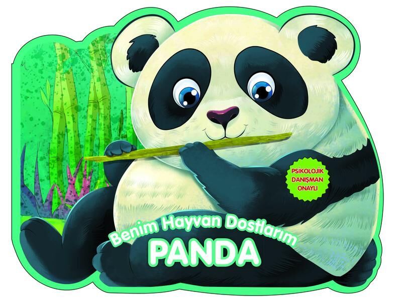 0-6 Yaş Yayınları  Benim Hayvan Dostlarım Panda