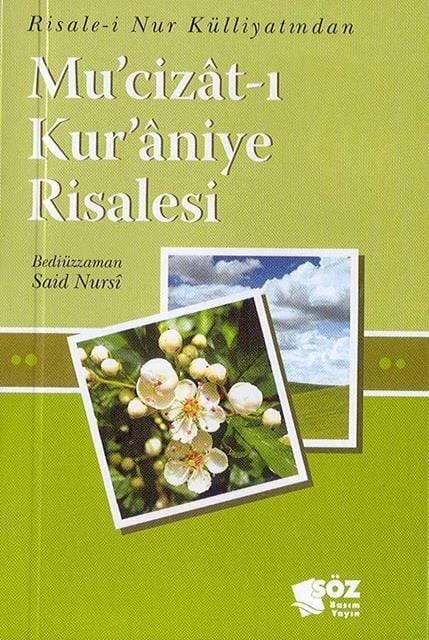 Söz Basım Mu'Cizat I Kur'An'İye Risalesi (Cep Boy) /Söz Basım