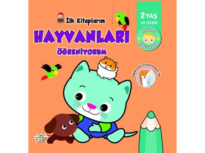 0-6 Yaş Yayınları İlk Kitaplarım  Hayvanları Öğreniyorum 2+Yaş