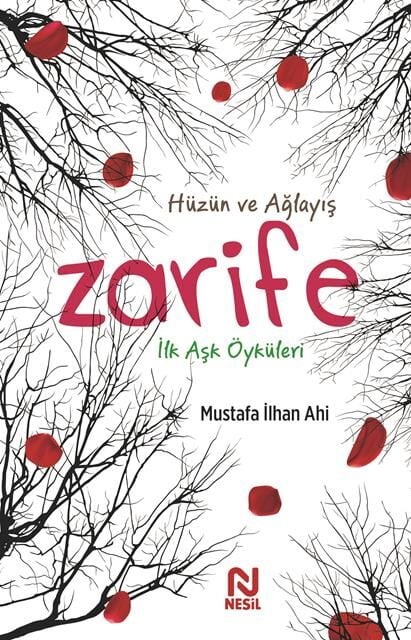 Nesil Yayınları Zarife_İlk Aşk Öyküleri /Nesil