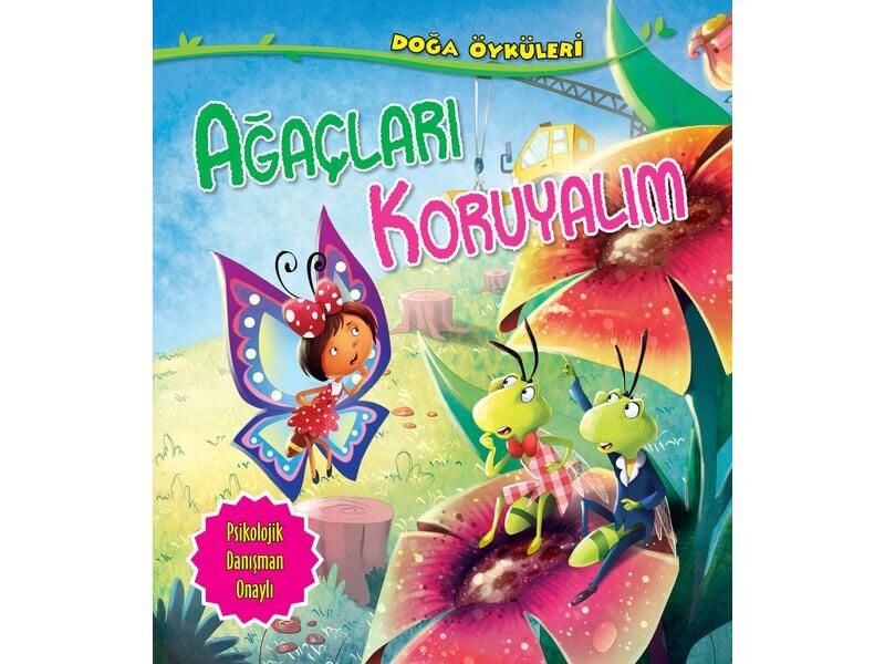 Parıltı Yayıncılık Doğa Öyküleri Ağaçları Koruyalım