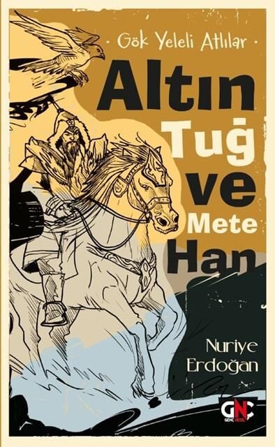 Nesil Genç Gök Yeleli Atlılar Altın Tuğ Ve Mete Han /Genç Nesil
