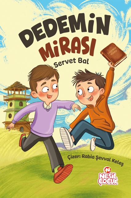 Nesil Çocuk Yayınları Dedemin Mirası (Servet Bal)