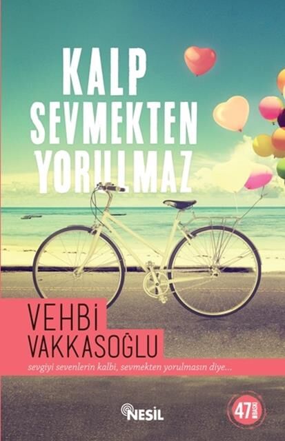 Nesil Yayınları Kalp Sevmekten Yorulmaz /Nesil