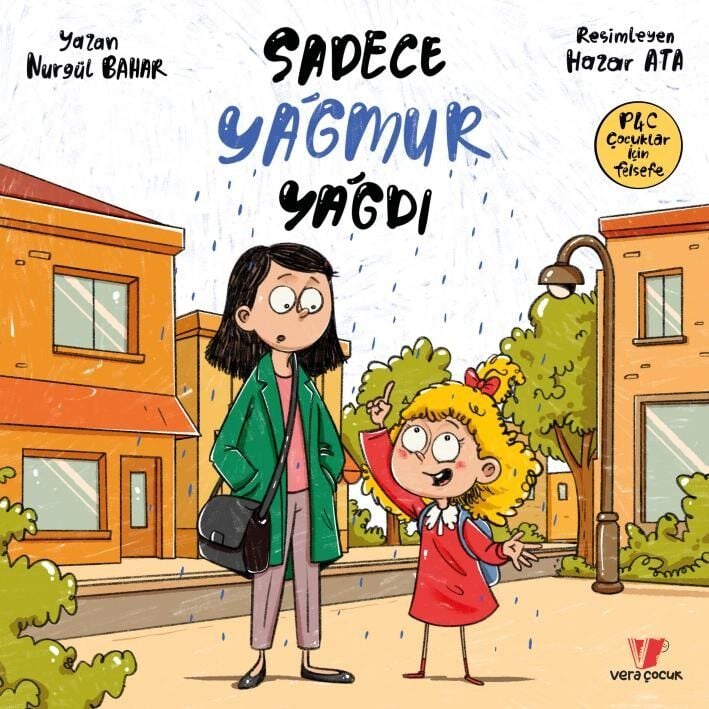 Vera Kitap Sadece Yağmur Yağdı